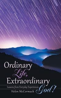 Produktbild: Ordinary Life, Extraordinary God!