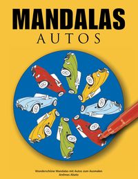 Bild vom Artikel Mandalas Autos vom Autor Andreas Abato