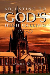 Produktbild: Adjusting to God's High Calling