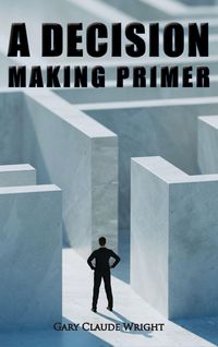 Produktbild: A Decision Making Primer