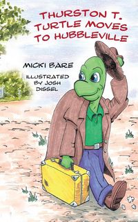 Produktbild: Thurston T. Turtle Moves To Hubbleville
