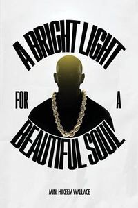 Produktbild: A Bright Light For A Beautiful Soul