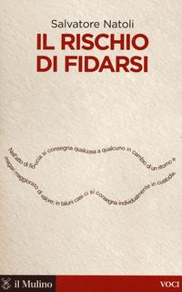 Produktbild: Il rischio di fidarsi