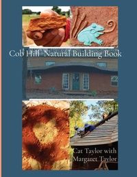 Produktbild: Cob Hill Natural Building Book