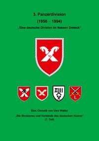 Produktbild: Die 3. Panzerdivision - Eine Division im nassen Dreieck"