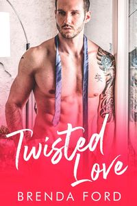Produktbild: Twisted Love (The Smith Brothers Series, #1)