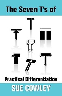 Produktbild: The Seven T's of Practical Differentiation (Alphabet Sevens, #2)
