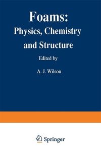 Produktbild: Foams: Physics, Chemistry and Structure