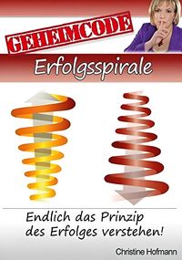 Produktbild: Geheimcode Erfolgsspirale