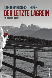 Produktbild: Der letzte Lagrein