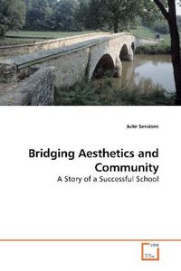 Produktbild: Sessions, J: Bridging Aesthetics and Community