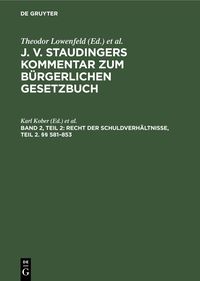 Produktbild: Recht der Schuldverh&auml;ltnisse, Teil 2. &sect;&sect; 581-853