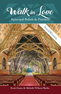 Produktbild: Walk in Love: Episcopal Beliefs & Practices