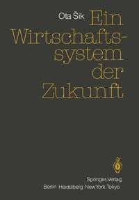 Produktbild: Ein Wirtschaftssystem der Zukunft