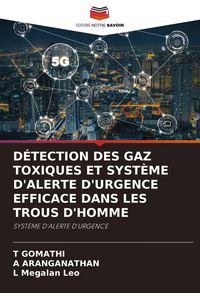 Produktbild: D&eacute;tection des Gaz Toxiques Et Syst&egrave;me D'alerte D'urgence Efficace Dans Les Trous D'homme