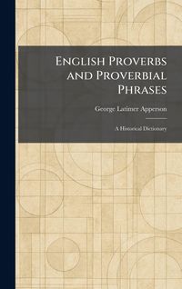 Produktbild: English Proverbs and Proverbial Phrases