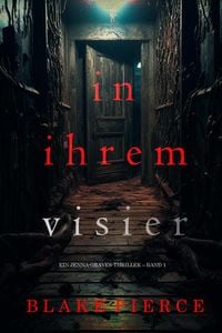Produktbild: In ihrem Visier (Ein Jenna-Graves-Thriller - Band 1)