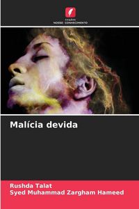 Produktbild: Mal&iacute;cia devida