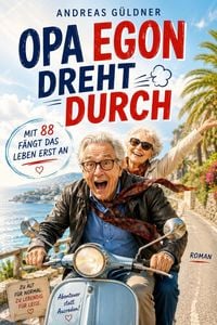 Produktbild: Opa Egon dreht durch