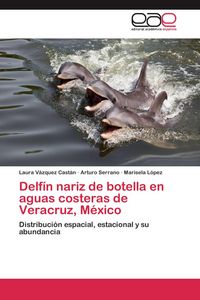 Produktbild: Delf&iacute;n nariz de botella en aguas costeras de Veracruz, M&eacute;xico