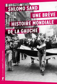 Produktbild: Une br&egrave;ve histoire mondiale de la gauche