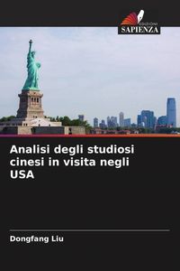 Produktbild: Analisi degli studiosi cinesi in visita negli USA