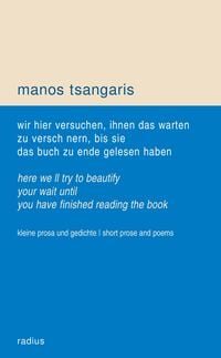 Produktbild: Wir hier versuchen, ihnen das warten zu versch&ouml;nern, bis sie das buch zu ende gelesen haben