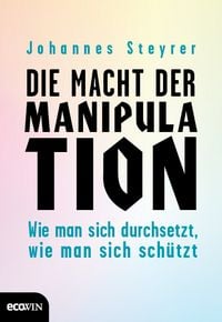 Produktbild: Die Macht der Manipulation