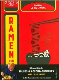 Produktbild: Ramen, ph&ocirc; & cie : 50 recettes de soupes & accompagnements