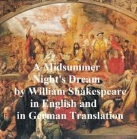 Bild vom Artikel A Midsummer Night's Dream/ Ein Sommernachtstraum/ Ein St. Johannis Nachts-Traum vom Autor William Shakespeare