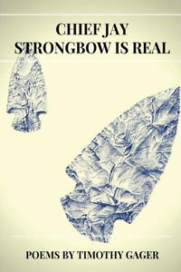Produktbild: Chief Jay Strongbow is Real