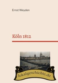 Produktbild: K&ouml;ln 1812