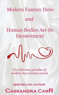 Produktbild: Wild Fantasy Hero and Human Bodies Are So Inconvenient
