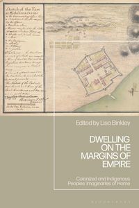 Produktbild: Dwelling on the Margins of Empire
