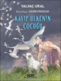 Produktbild: Kayip &Uuml;lkenin Cocugu