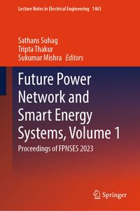 Produktbild: Future Power Network and Smart Energy Systems, Volume 1