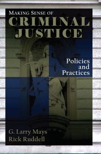 Produktbild: Making Sense of Criminal Justice: Policies and Practices