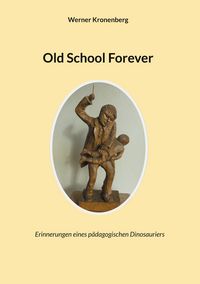 Produktbild: Old School Forever