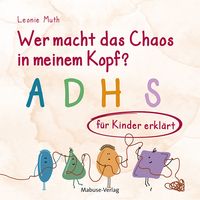 Produktbild: Wer macht das Chaos in meinem Kopf?