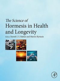 Produktbild: The Science of Hormesis in Health and Longevity