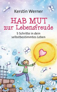 Produktbild: Hab Mut zur Lebensfreude