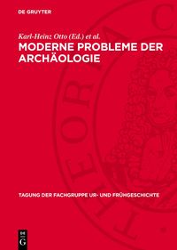 Produktbild: Moderne Probleme der Arch&auml;ologie