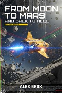 Produktbild: From Moon to Mars and Back to Hell