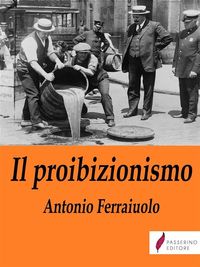 Produktbild: Il proibizionismo