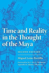 Produktbild: Time and Reality in the Thought of the Maya