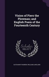 Produktbild: Vision of Piers the Plowman; and English Poem of the Fourteenth Century