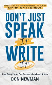 Produktbild: Don't Just Speak It, Write It