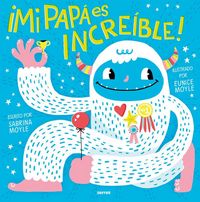 Produktbild: Mi Pap&aacute; Es Incre&iacute;ble / My Dad Is Incredible