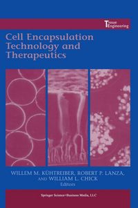 Produktbild: Cell Encapsulation Technology and Therapeutics