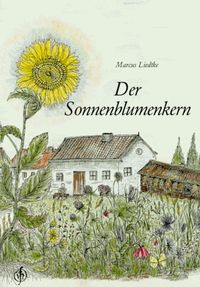 Produktbild: Der Sonnenblumenkern